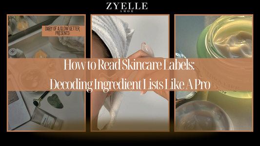 How to Read Skincare Labels: Decoding Ingredient Lists Like A Pro